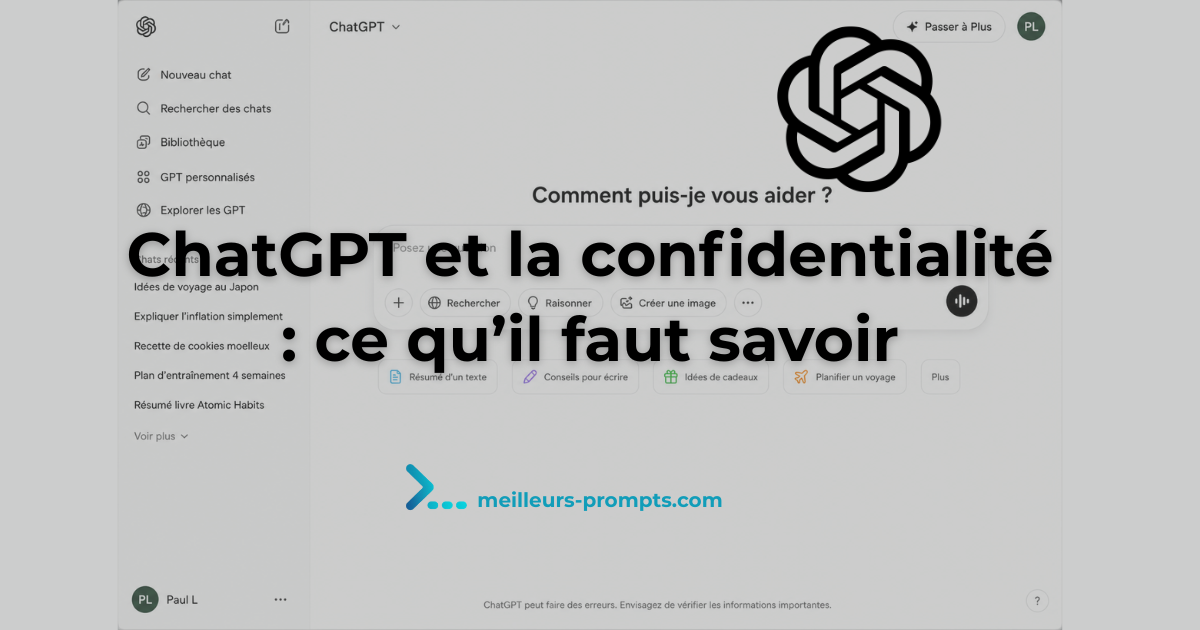 ChatGPT et la confidentialité : tout ce qu'il faut savoir